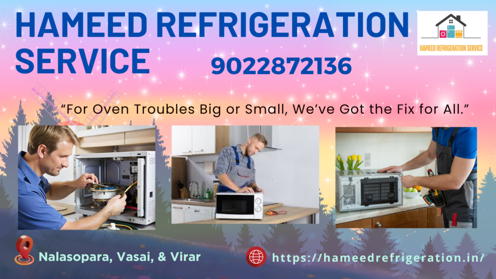 microwave oven repair at nalasopara HAMEED REFRIDGERATION SERVICE 15