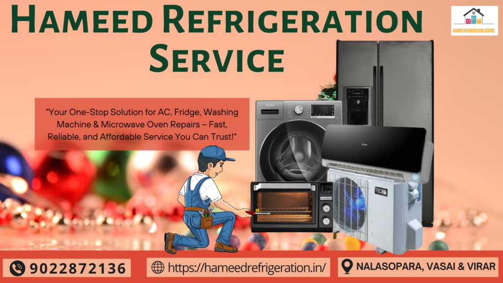 ALL APPLIANCE SERVICE REPAIR AT vasai HAMEED REFRIDGERATION SERVICE 21 12