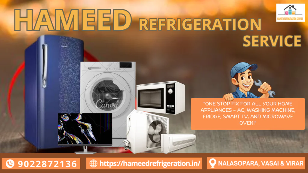 ALL APPLIANCE SERVICE REPAIR AT vasai HAMEED REFRIDGERATION SERVICE 31 12