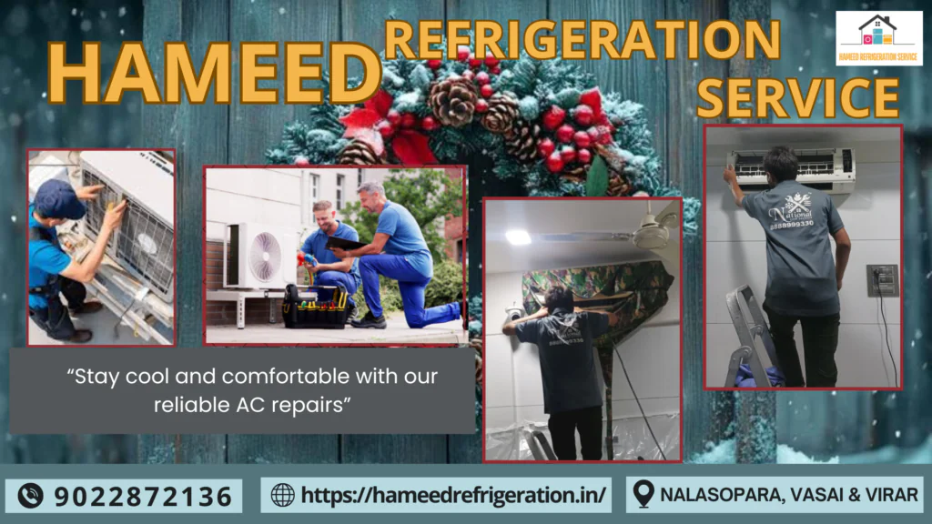 Comprehensive Air Conditioner Repair and Services in Nalasopara, Vasai, and Virar- 7 ac repair service at vasai HAMEED REFRIDGERATION SERVICE 25 12