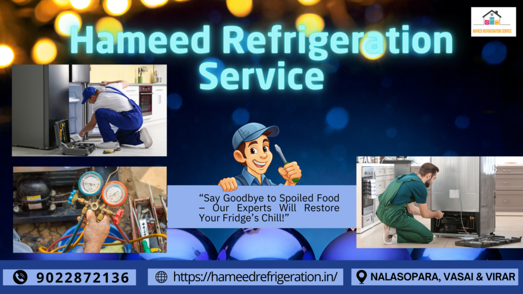 fridge repair SERGVICE at nalasopara HAMEED REFRIDGERATION SERVICE14 12