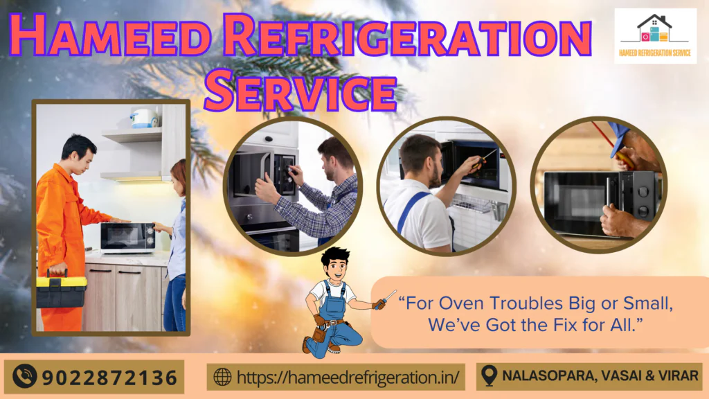 microwave oven repair at vasai HAMEED REFRIDGERATION SERVICE 01 12