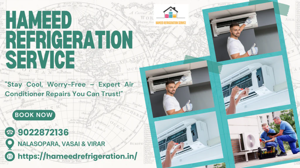 Best Air Conditioner Repair & Services in Nalasopara, Vasai, Virar- 3 ac repair service at vasai HAMEED REFRIDGERATION SERVICE 09 03